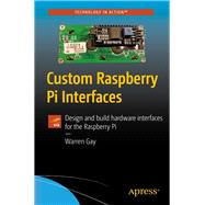 Custom Raspberry Pi Interfaces