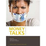 Money Talks: Media, Markets, Crisis 9781783204052