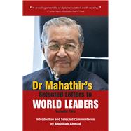 Dr. Mahathir's Selected Letters to World Leaders 9789814634052