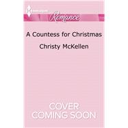 A Countess for Christmas 9780373744053