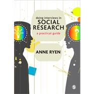 Doing Interviews in Social Research 9781412934053