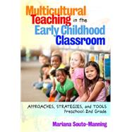 Multicultural Teaching in the Early Childhood Classroom 9780807754054