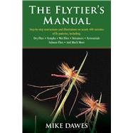 The Flytier's Manual 9781629144054