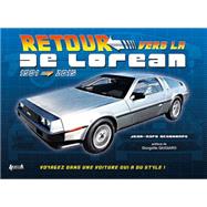 Retour Vers La De Lorean 9782352504054