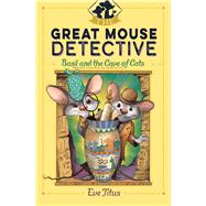 Basil and the Cave of Cats 9781481464055