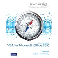 Exploring Microsoft Office 2010 Getting Started with VBA 9781256184058