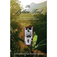The Python Trail: An Immigrant's Path from Cameroon to America 9781608934058