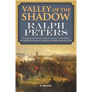 Valley of the Shadow A Novel 9780765374059