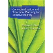 Conceptualization and Treatment Planning for Effective Helping 9781133314059