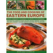 The Food and Cooking of Eastern Europe 9781780194059