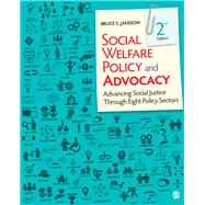 Social Welfare Policy and Advocacy 9781506384061