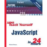 Sams Teach Yourself Javascript in 24 Hours 9780672324062