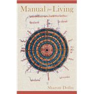 Manual for Living 9780822964063
