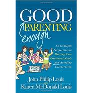 Good Enough Parenting 9781630474065
