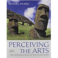Perceiving the Arts An Introduction to the Humanities with Music for the Humanities CD 9780205234066