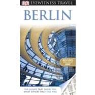 DK Eyewitness Travel Guide: Berlin : Berlin 9780756684068