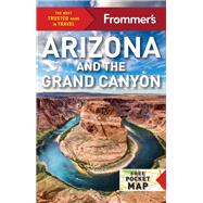 Frommer's Arizona and the Grand Canyon 9781628874068