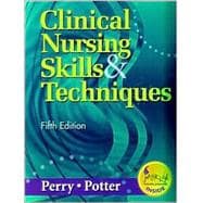 Clinical Nursing Skills and Techniques 9780323014069