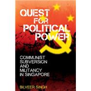 Quest for Political Power 9789814634069