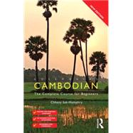 Colloquial Cambodian: The Complete Course for Beginners (New Edition) 9780415524070