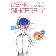 Dear, Sincerely 9780822964070
