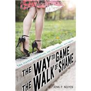 The Way to Game the Walk of Shame 9781250084071