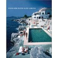 Poolside With Slim Aarons 9780810994072