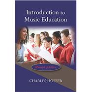 Introduction to Music Education 9781478634072
