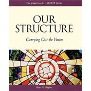 Our Structure