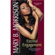 The Eternal Engagement 9780758294074