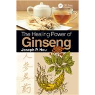 The Healing Power of Ginseng 9781138594074