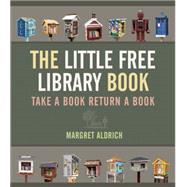 The Little Free Library Book 9781566894074