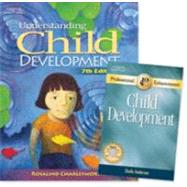 Understanding Child Development: For Adults Who Work With Young Children 9781418064075