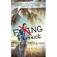 Fixing Perfect 9781611164077