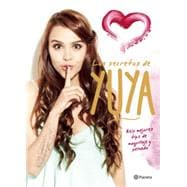 Los secretos de Yuya / Yuya Secrets 9786070724077