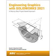 Engineering Graphics with SOLIDWORKS 2021