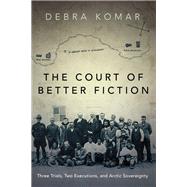 The Court of Better Fiction 9781459744080
