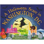 A Halloween Scare in Washington, Dc 9781492624080