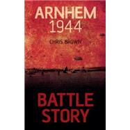 Arnhem 1944 9781459734081