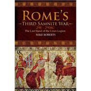 Rome's Third Samnite War, 298–290 Bc 9781526744081
