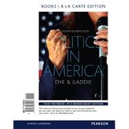 Politics in America, 2014 Election Update, Books a la Carte Edition Plus REVEL -- Access Card Package 9780134174082