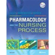 Pharmacology and the Nursing Process 9780323024082