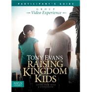 Raising Kingdom Kids Participant's Guide 9781624054082