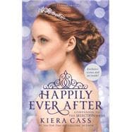 Happily Ever After: Companion to the Selection Series 9780062414083