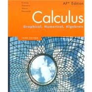 Calculus: Graphical, Numerical, Algebraic, AP Edition 9780132014083
