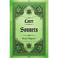 Later Sonnets