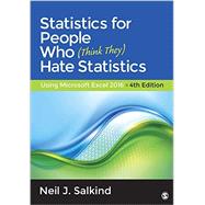 Statistics for People Who Think They Hate Statistics 9781483374086