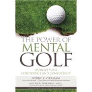 The Power of Mental Golf 9781944194086