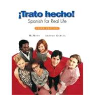 Trato Hecho: Spanish for Real Life (clothbound) 9780131914087