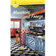 Macaroni and Freeze 9780451474087